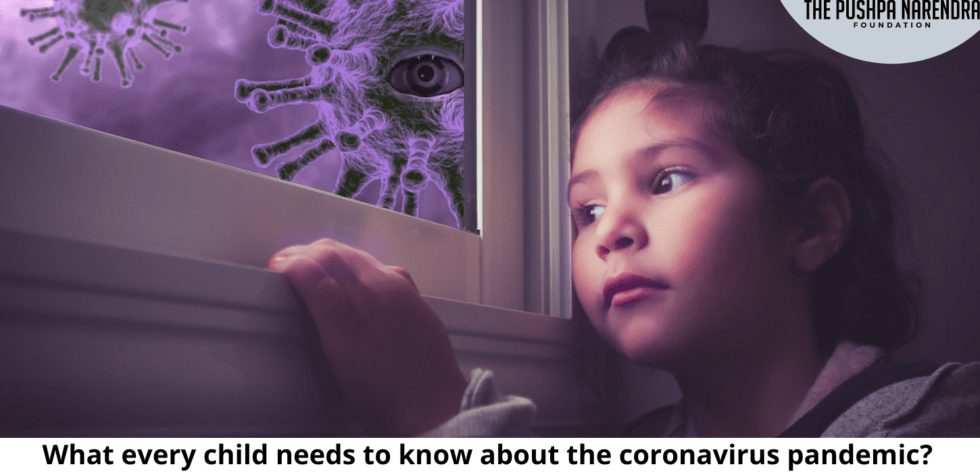 What every child needs to know about the coronavirus pandemic?